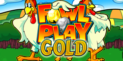 Fowl Play Gold