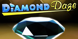 DIAMOND DAZE